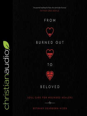 cover image of From Burned Out to Beloved